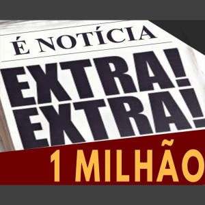 Atingindo a marca de 1 Milhão! Obrigado!!!