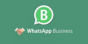 Whatsapp Business – 3 motivos para usar